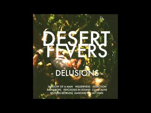 Desert Fevers - Dancing On My Own