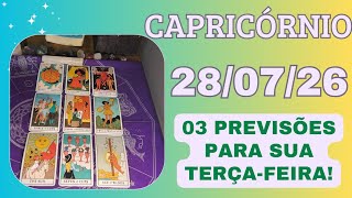 CAPRICÓRNIO ♑ 28/07/26 Informações que podem mudar o rumo do seu dia 🛣️
