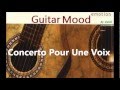Guitar Mood - Concerto Pour Une Voix 