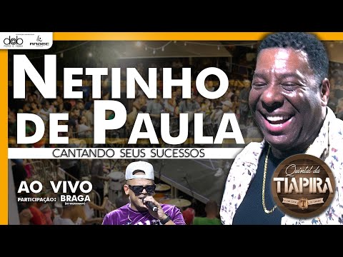 Netinho de Paula ao vivo no Rio de Janeiro no Quintal da Tiapira Part. Braga (ex-balacobaco)