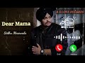 Dear Mama ringtones Siddhu Moose wala new punjabi song 2022