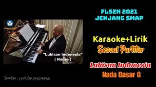Download lagu KARAOKE LIRIK (SESUAI PARTITUR) - LUKISAN INDONESIA - NADA DASAR G - LAGU FLS2N 2021 JENJANG SMP mp3