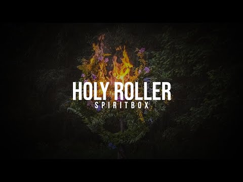 Spiritbox - Holy Roller [Lyrics]