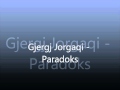 Gjergj Jorgaqi - Paradoks