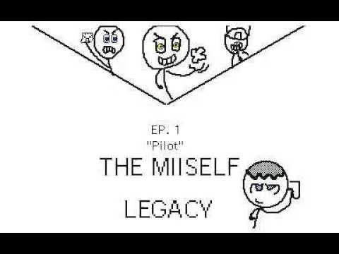 THE MIISELF LEGACY | EP.1 "Pilot"