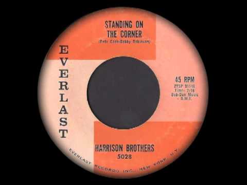 Harrison Brothers - Standing On The Corner