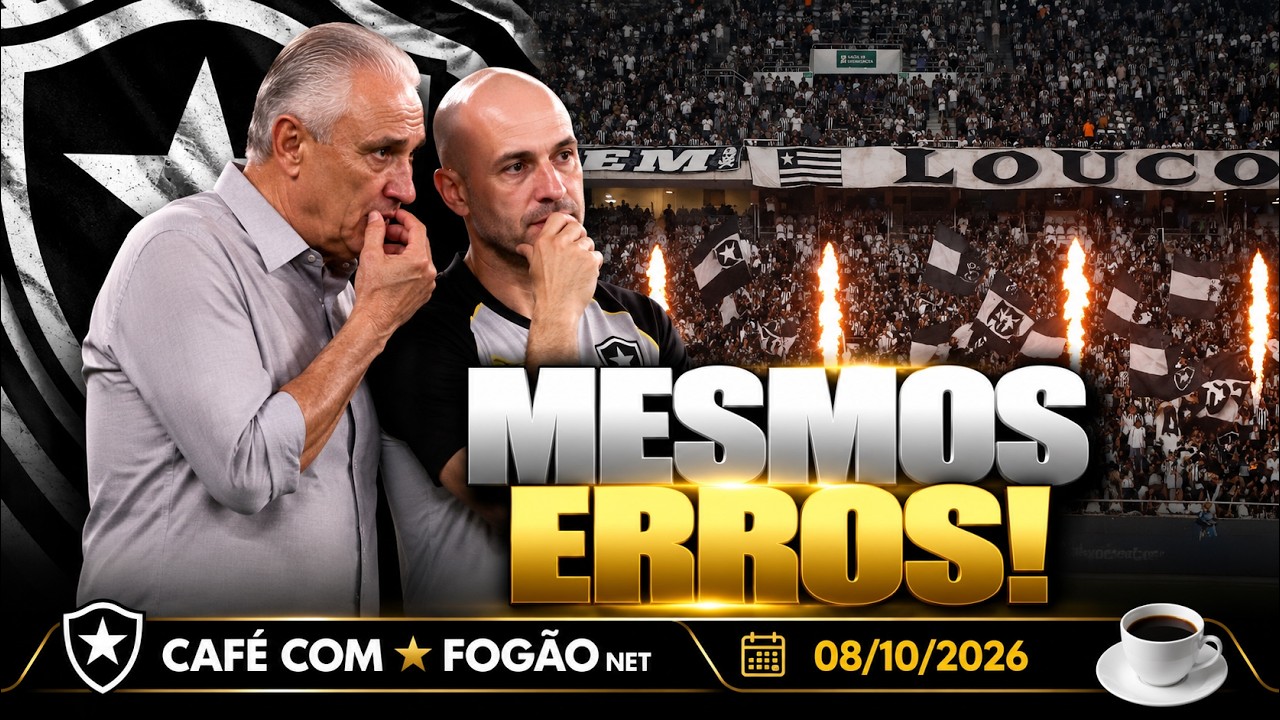 LIVE CAFÉ COM FOGÃONET | Botafogo não evolui e sofre nova derrota; Vitinho e Arthur Chaves preocupam