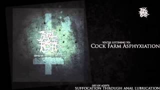 Cock Farm Asphyxiation - Double Anal Fist Fucked