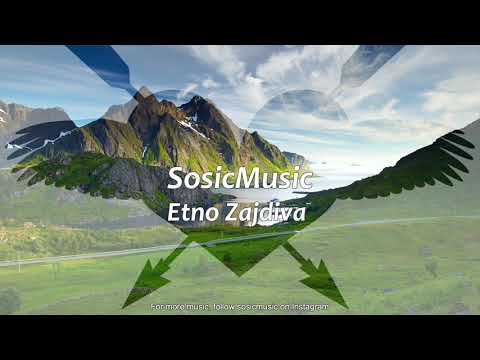 SosicMusic - Etno Zajdiva