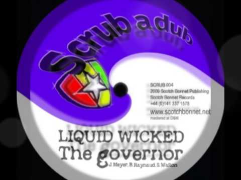 The Governor - Liquid Wicked ft. Joseph Cotton