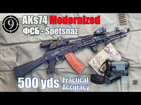 AKs74 Modernized [ ФСБ - Spetsnaz ] to 500yds: Practical Accuracy