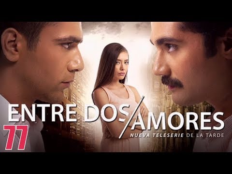 download lagu mp3 mp4 Entre Dos Amores Capitulo 77, download lagu Entre Dos Amores Capitulo 77 gratis, unduh video klip Entre Dos Amores Capitulo 77
