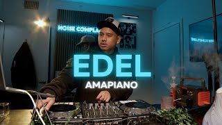 EDEL (Steady) AMAPIANO MIX DJ set