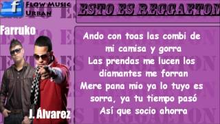 Esto es Reggaeton (Letra) J. Álvarez Ft. Farruko