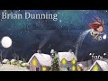 Brian Dunning - No Sandman, no Santa