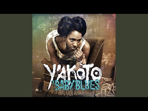 Y'akoto's Babyblues
