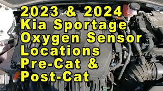 2023 & 2024 Kia Sportage O2 Oxygen Sensor Locations Pre-Cat Upstream & Post-Cat Downstream