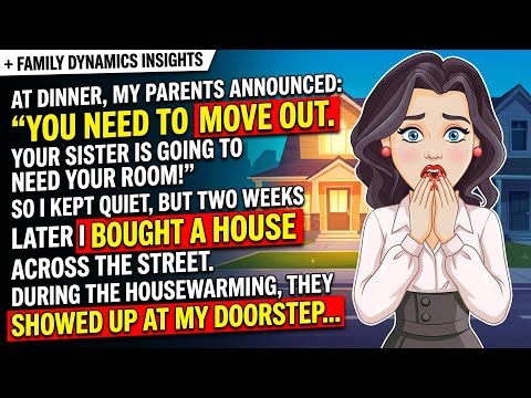 At Dinner, My Parents Announced: "You Need To Move Out!" So I Bought A House Across The Street...