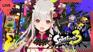 【スプラトゥーン3】朝スプラ!強くなるために塗る!!!!【周防パトラ / ハニスト】