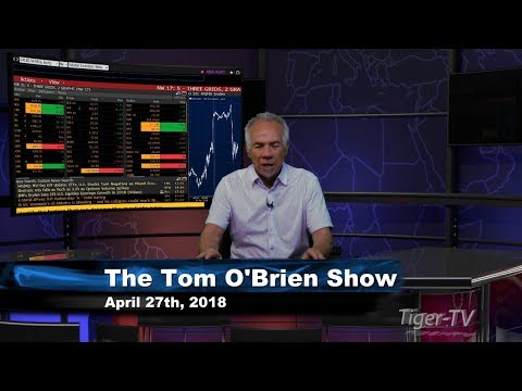 April 27th Tom O'Brien Show on TFNN - 2018