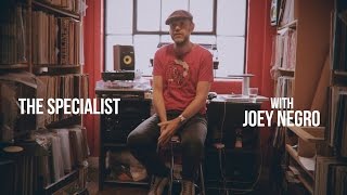 The Specialist: Joey Negro