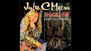 Julie C Myers - Your Time Is Through