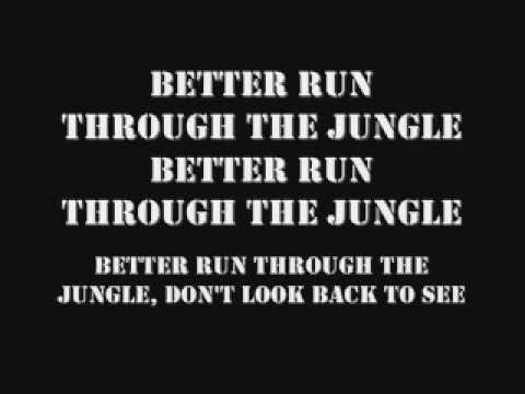 CCR Run Through The Jungle w/ Lyrics