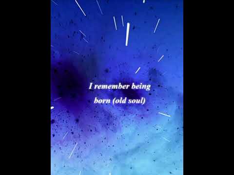 I remember being born (old souls) #unchainedtv