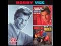Bobby Vee - More Than I Can Say 