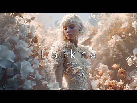 Laikra - Tranquil Elven Voice, Angelic Meditation Music, New Age