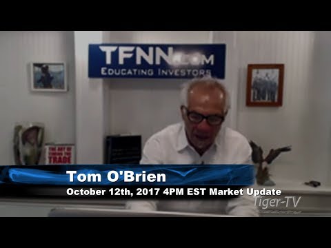 October 12th 4PM EST Market Update with Tom O'Brien on TFNN