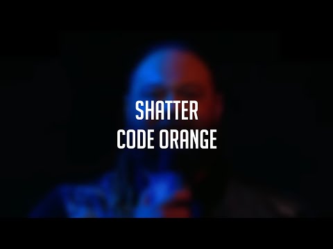 Code Orange - Shatter (Bray Wyatt WWE Theme Song) (Lyric Video)