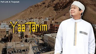 Download lagu YA TARIM FULL MUSIK [ LIRIK DAN TERJEMAH ] - GUS ALDI mp3