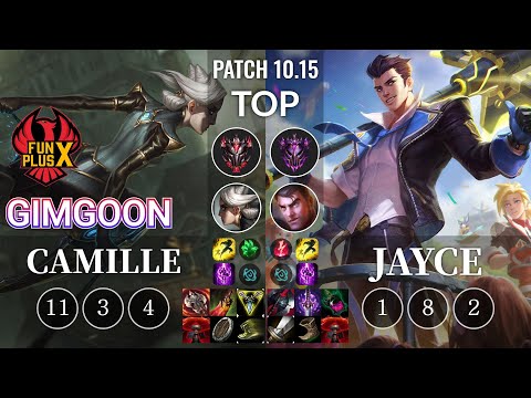 FPX GimGoon Camille vs Jayce Top - KR Patch 10.15
