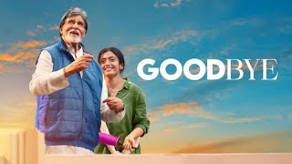 Download lagu @CM_MovieWorld | Goodbye Full Movie | Amitabh bachchan | Rashmika Mandanna / family movie. mp3 Download lagu @CM_MovieWorld | Goodbye Full Movie | Amitabh bachchan | Rashmika Mandanna / family movie. mp3