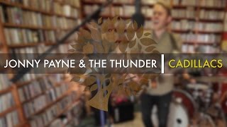 Jonny Payne & The Thunder - 'Cadillacs' | UNDER THE APPLE TREE