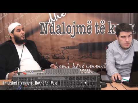 Emërtimi i Fëmijëve - Hoxhë Abil Veseli