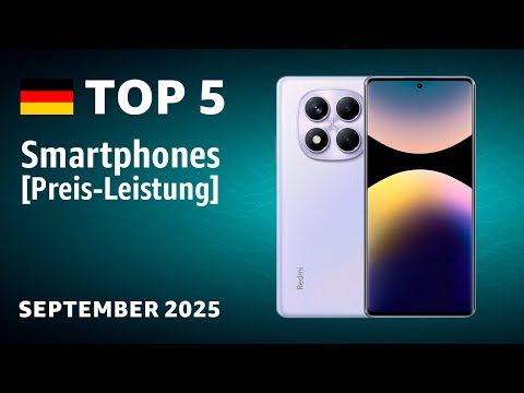 TOP-5: The best smartphones [price-performance] – Test September 2025!