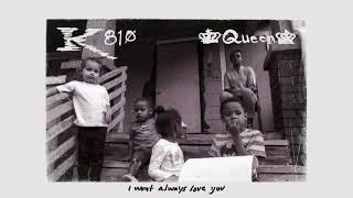 KING 810 - i won't always love you (Official Audio)