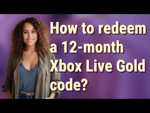 How to redeem a 12-month Xbox Live Gold code?