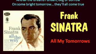 All My Tomorrows Frank Sinatra   Lyrics