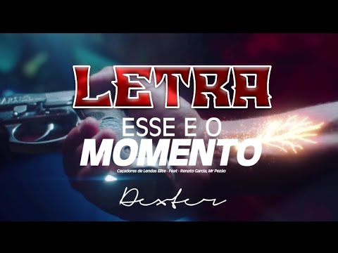 Letra da musica Caçadores de Lendas Elite - Esse é o Momento feat. Renato Garcia, Mr. Pezão (Lyrics)