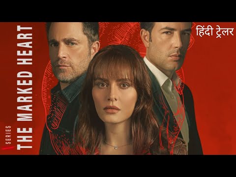 The Marked Heart: Season 2 | Official Hindi Trailer | Netflix Original Series thumbnail