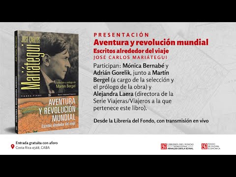 Presentación: Aventura y revolución mundial. Escritos alrededor del viaje de José Carlos Mariátegui