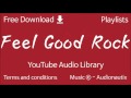 Feel Good Rock YouTube Audio Library