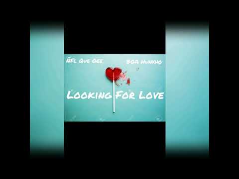 BOA QG X BOA Hunxho - Looking For Love (Official Audio)