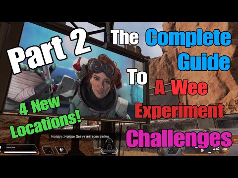 Apex Legends - *Part 2* Complete Guide To Do All The A Wee Experiment Challenges (New locations!)