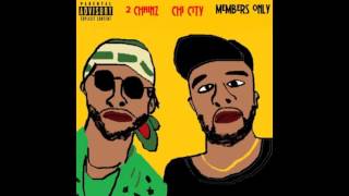 Chi City FT. 2 Chainz - Members Only (Official Audio)