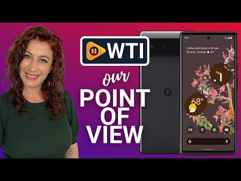Google Pixel 6 - WTI product video review