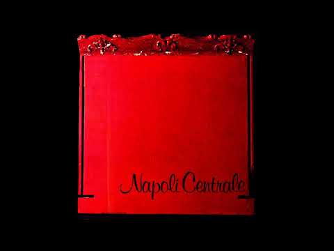 NAPOLI CENTRALE - 06 Nun Song Na Vacca